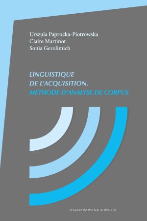 Linguistique de l’acquisition. Methode d'analyse de corpus