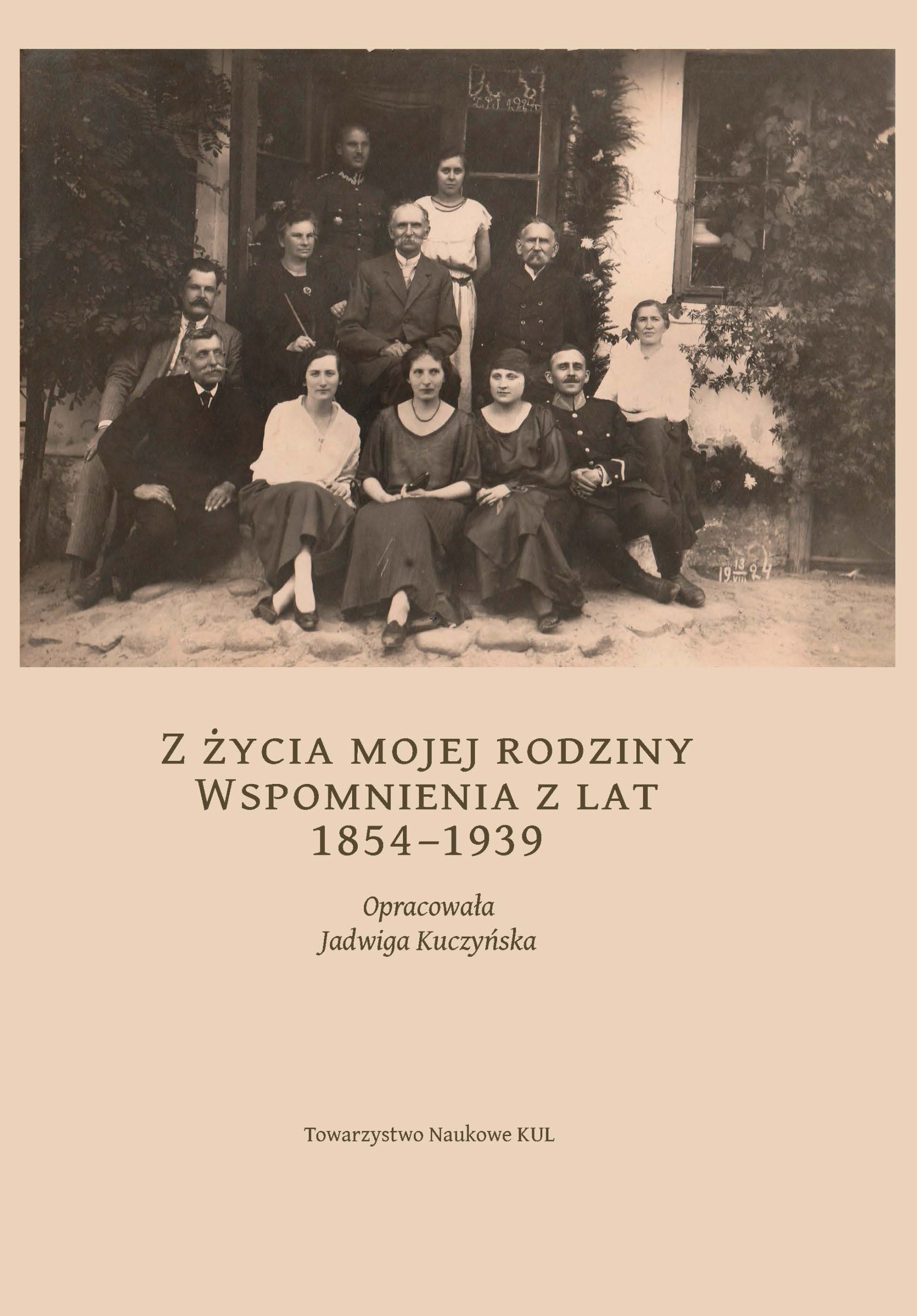 Z życia mojej rodziny. Wspomnienia z lat 1845-1939
